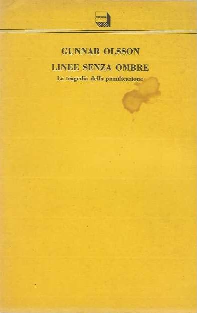 Linee senza ombre. La tragedia della pianificazione (Sonde, Band 29) Books