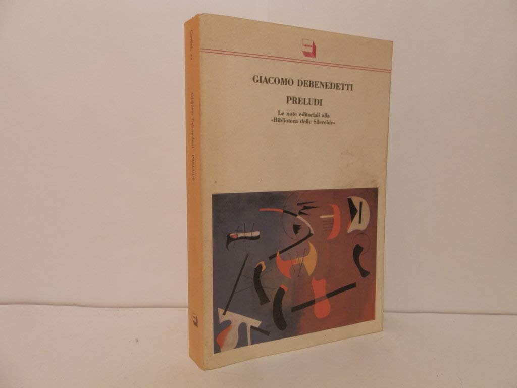 Preludi. Le note editoriali alla «Biblioteca delle Silerchie» (Confini, Band 22) Contemporary literature