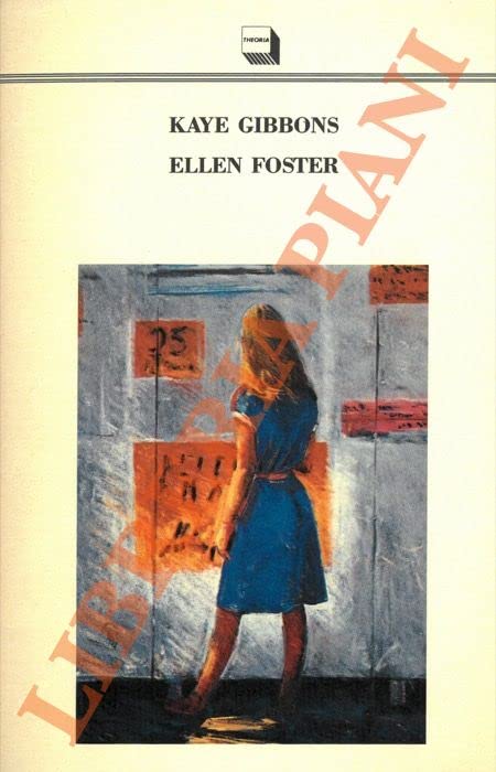 Ellen Foster (Letterature, Band 29) Contemporary literature