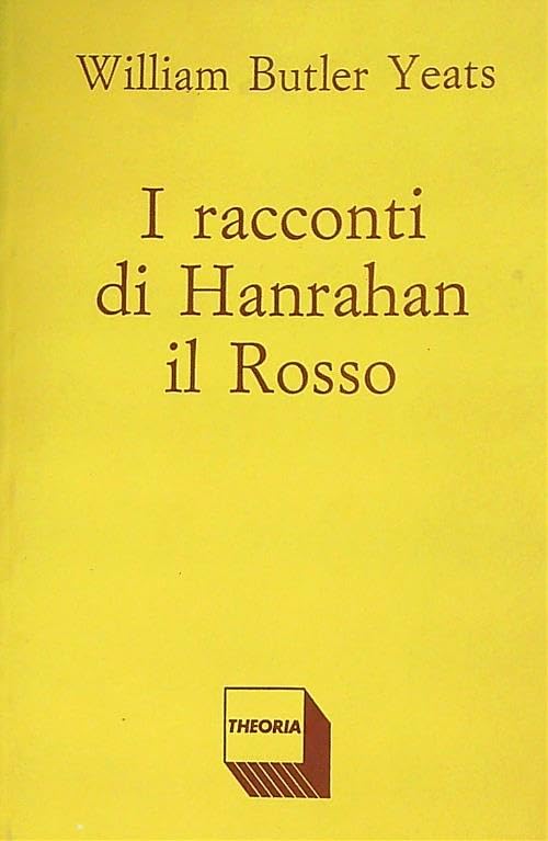 I racconti di Hanrahan il Rosso (Riflessi, Band 80) Classics