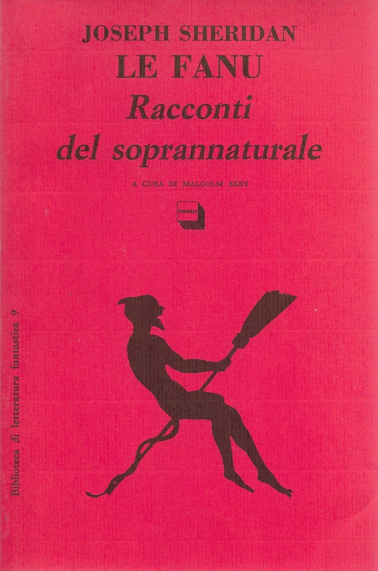 Racconti del soprannaturale (BLF, Band 9) Essays & Short Stories