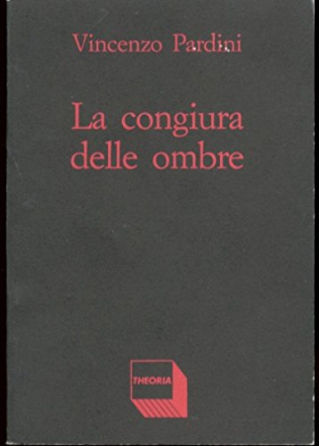 La congiura delle ombre (Riflessi, Band 81) Poetry
