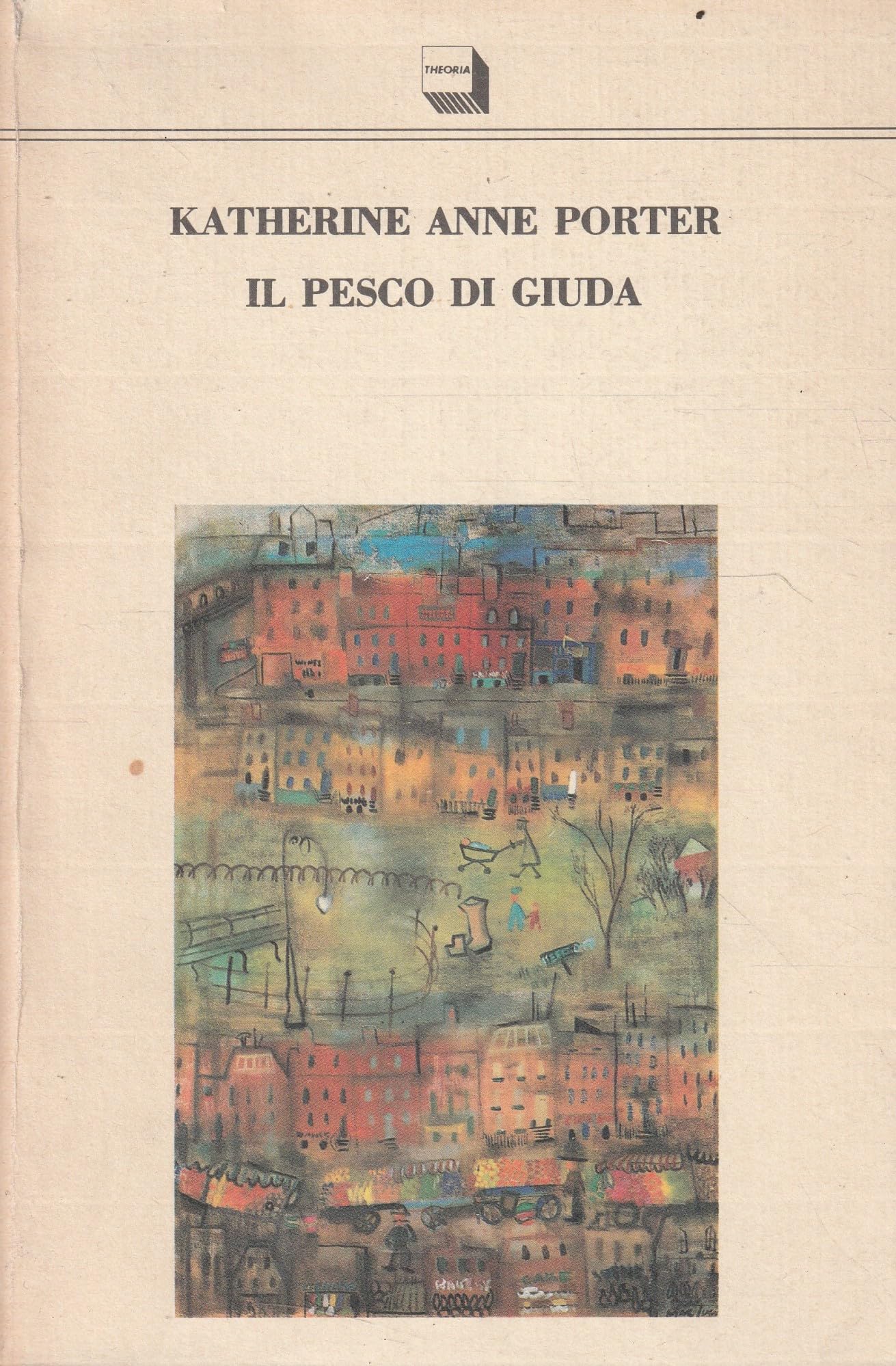 Il pesco di Giuda (Letterature, Band 38) Contemporary literature