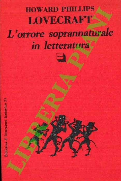 L'orrore soprannaturale in letteratura (BLF, Band 21) Essays & Short Stories