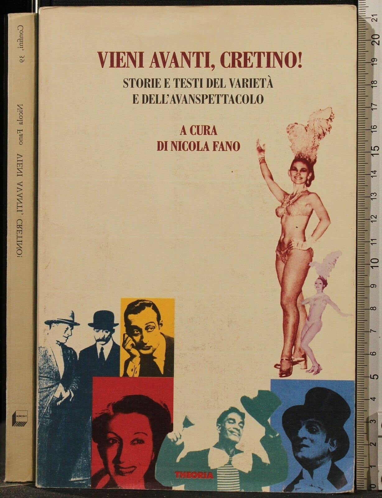 Vieni avanti, cretino! Storie e testi dell'avanspettacolo e del varietà book