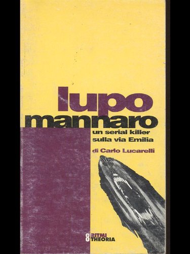 Lupo mannaro (Ritmi, Band 8) Contemporary literature