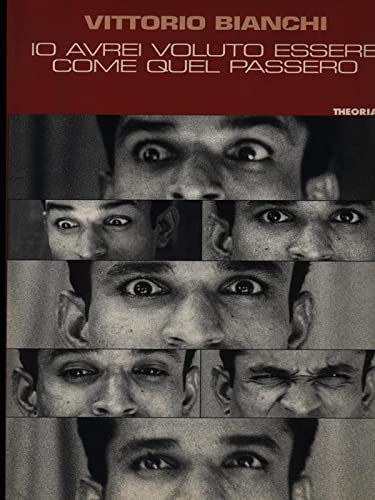 Io avrei voluto essere quel passero (Confini) Contemporary literature