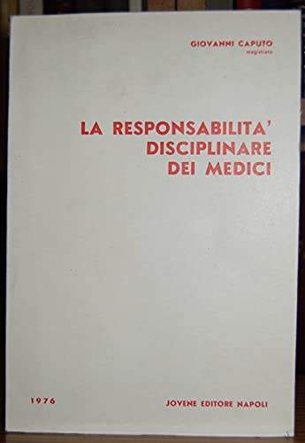 La responsabilità disciplinare dei medici Law