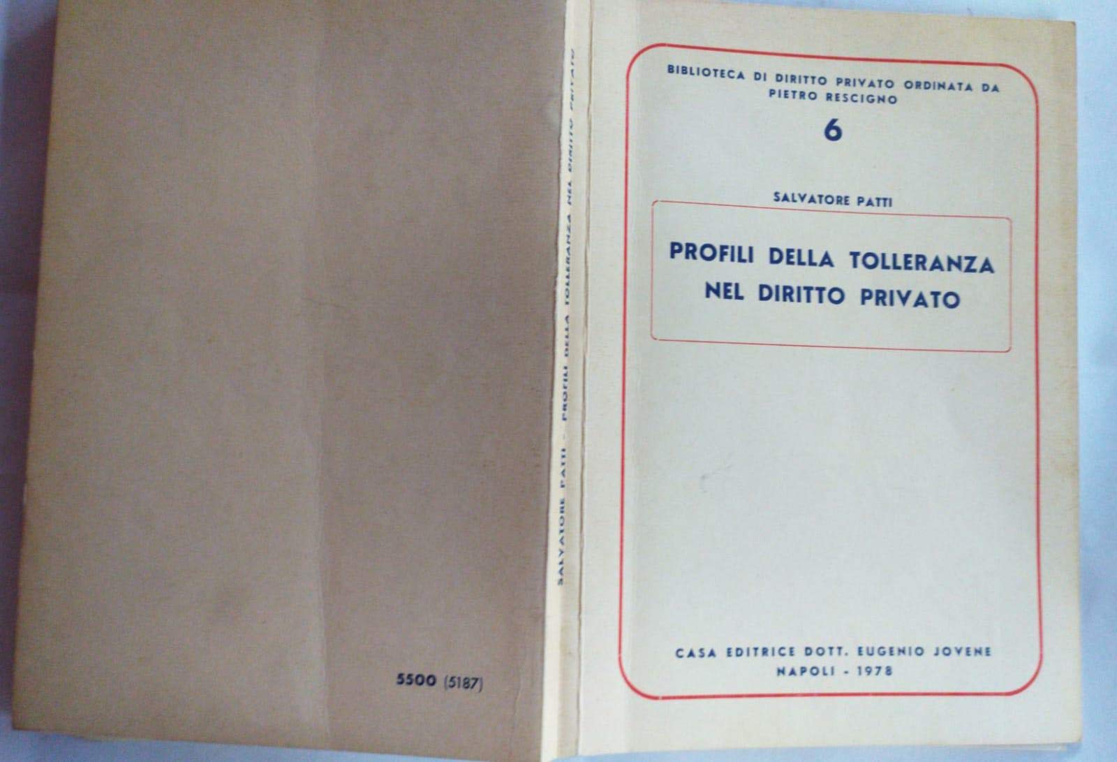 Profili della tolleranza nel diritto privato (Biblioteca di diritto privato, Band 6) Law