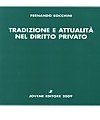Tradizione e attualità nel diritto privato 2009 book
