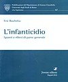L'infanticidio. Spunti e rilievi di parte generale (Univ. La Sapienza-Dip. scienze giuridiche, Band 62) Law