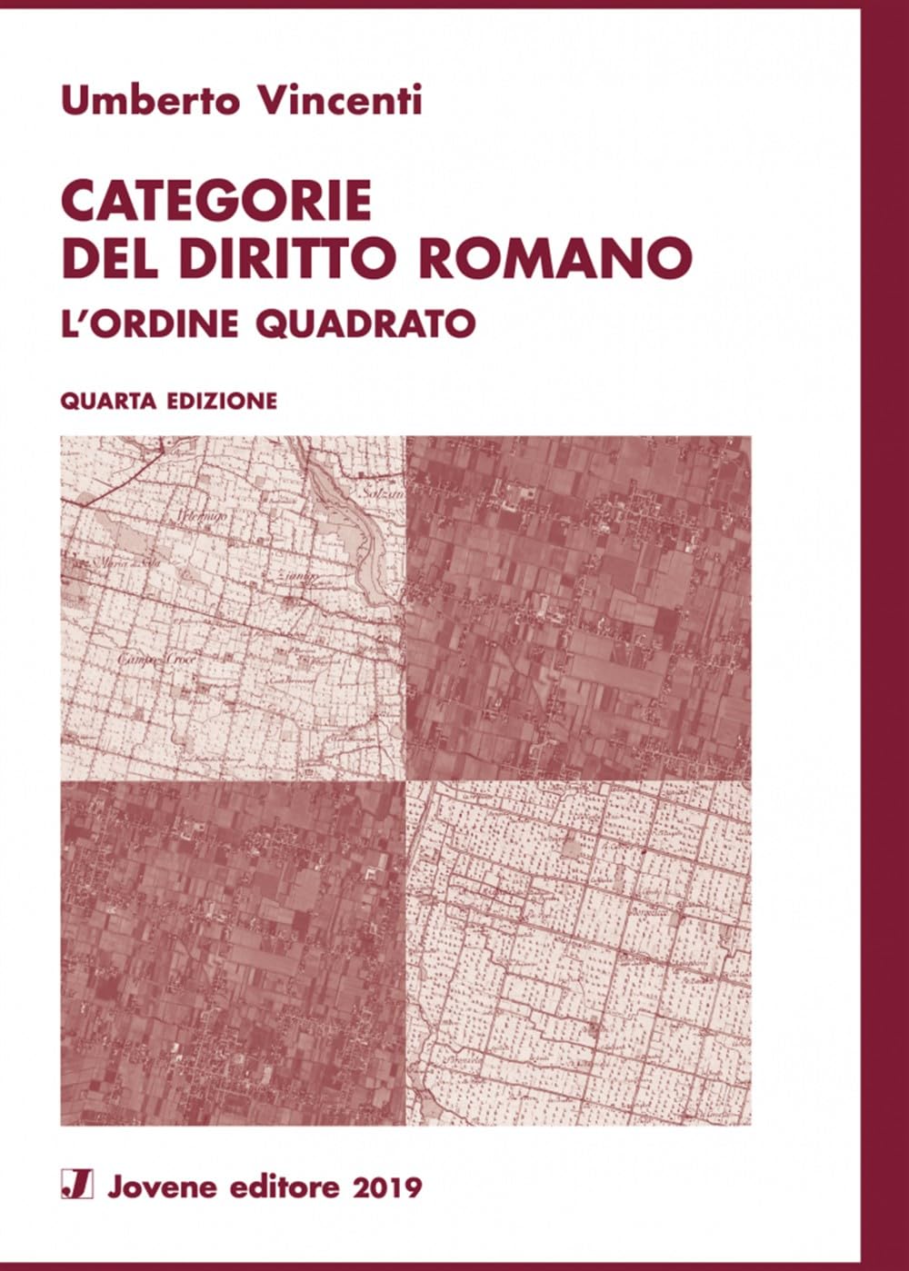 Categorie del diritto romano. L'ordine quadrato book