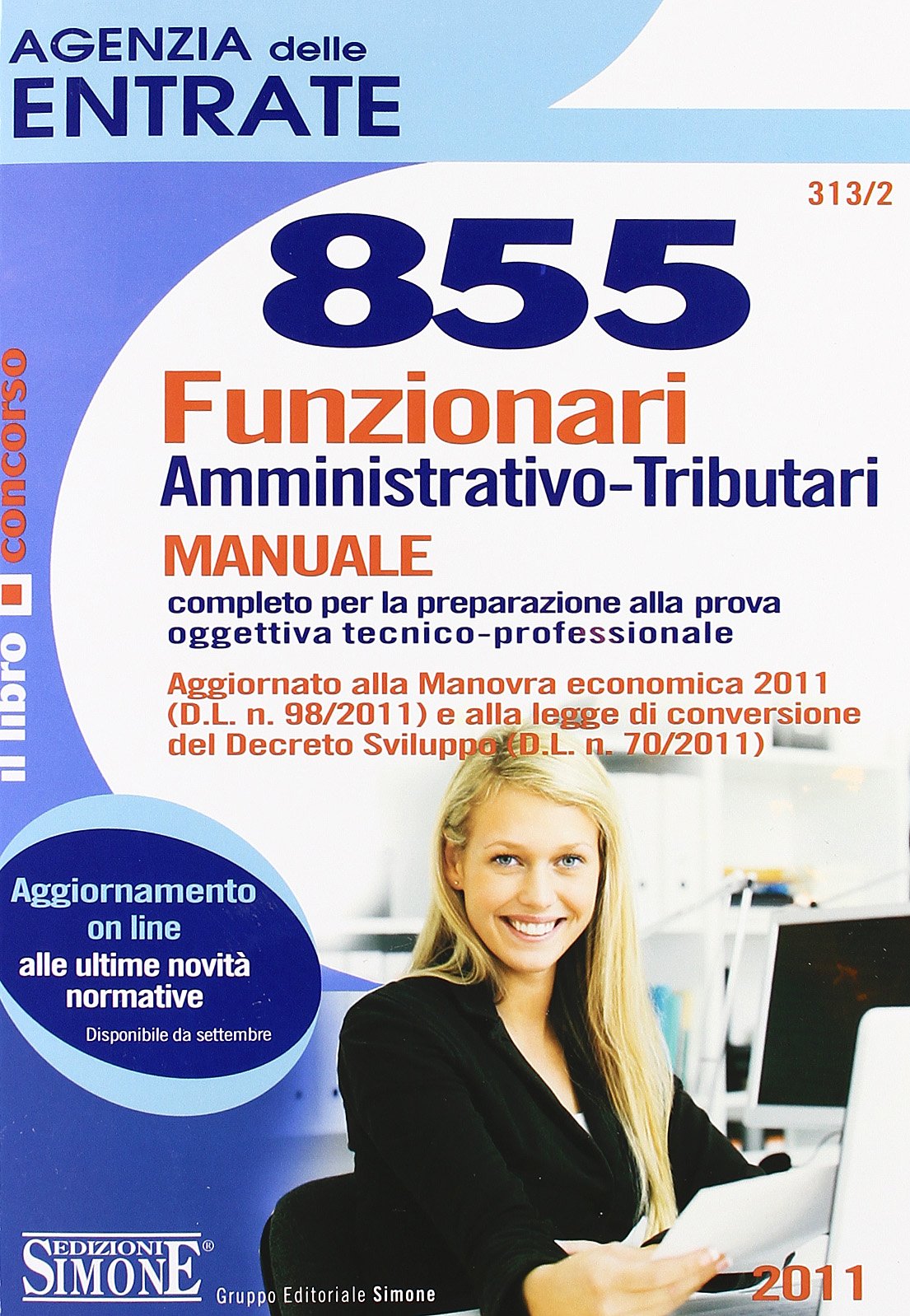Agenzia delle entrate. 855 funzionari amministrativo-tributari. Manuale book