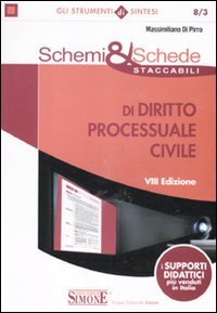 Schemi e schede staccabili di diritto processuale civile Law