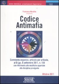 Codice antimafia (Bussola. Orientamenti legislativi, Band 132) Law