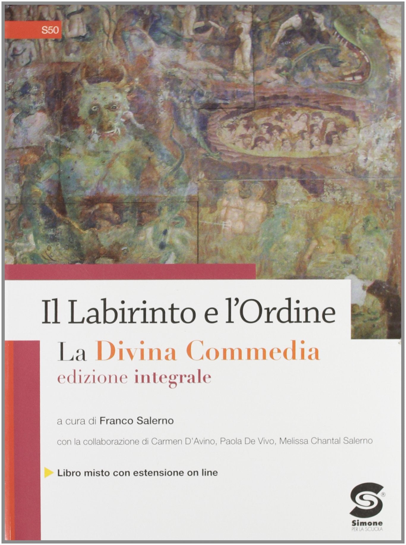 Il labirinto e l'ordine. La Divina Commedia. Per gli Ist. professionali. Con espansione online book
