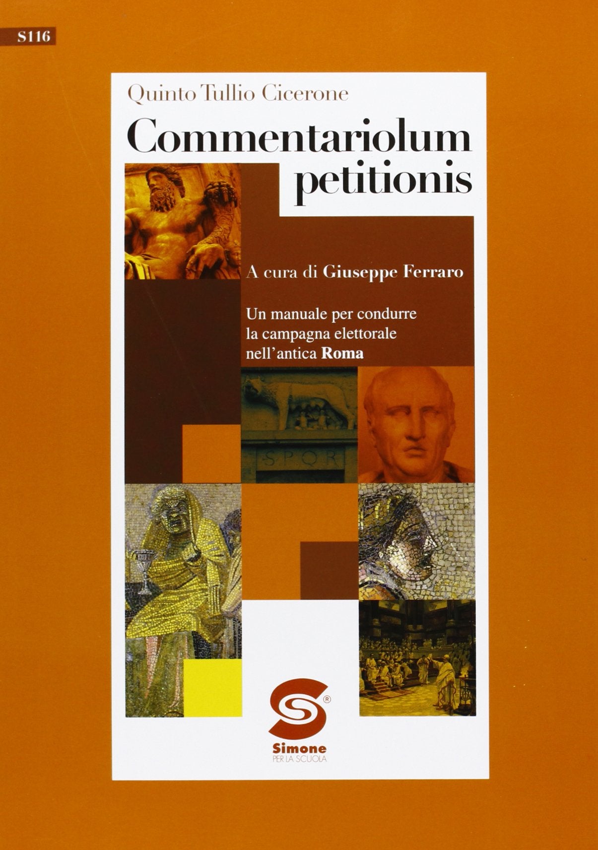 Commentariolum petitionis. Per i Licei e gli Ist. Magistrali Non-fiction