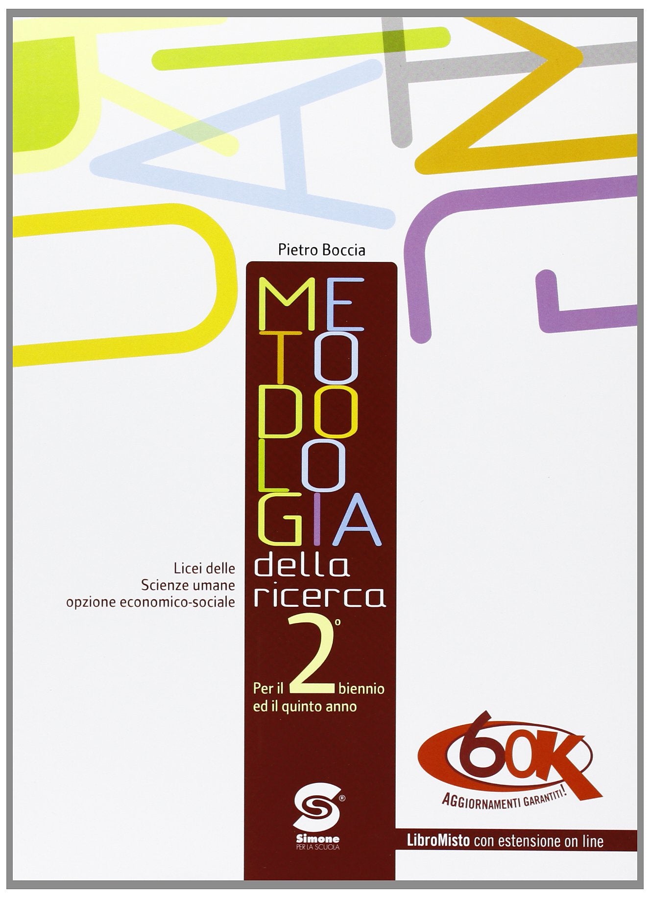 Metodologia della ricerca. Per le Scuole superiori. Con espansione online Professional & Reference Books