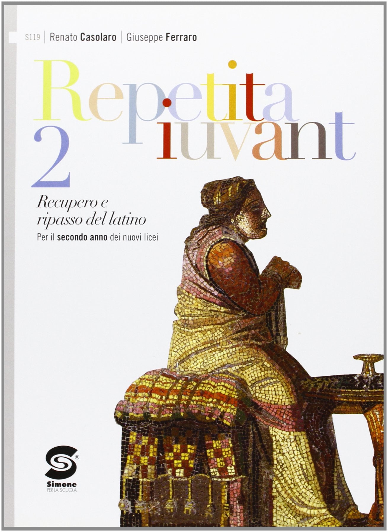 Repetita iuvant. Per i Licei e gli Ist. magistrali. Con espansione online (Vol. 2) book