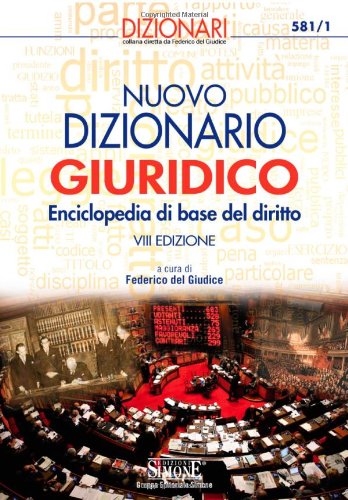 Nuovo dizionario giuridico. Enciclopedia di base del diritto Law
