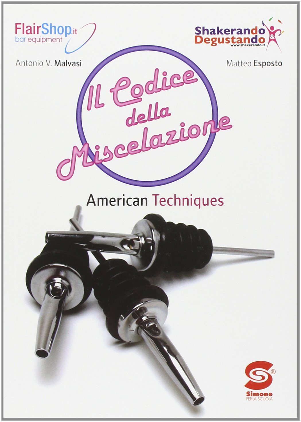 Codice della miscelazione. Per gli Ist. professionali book