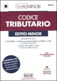 Codice tributario. Ediz. minore (I Codici Simone minor) Law