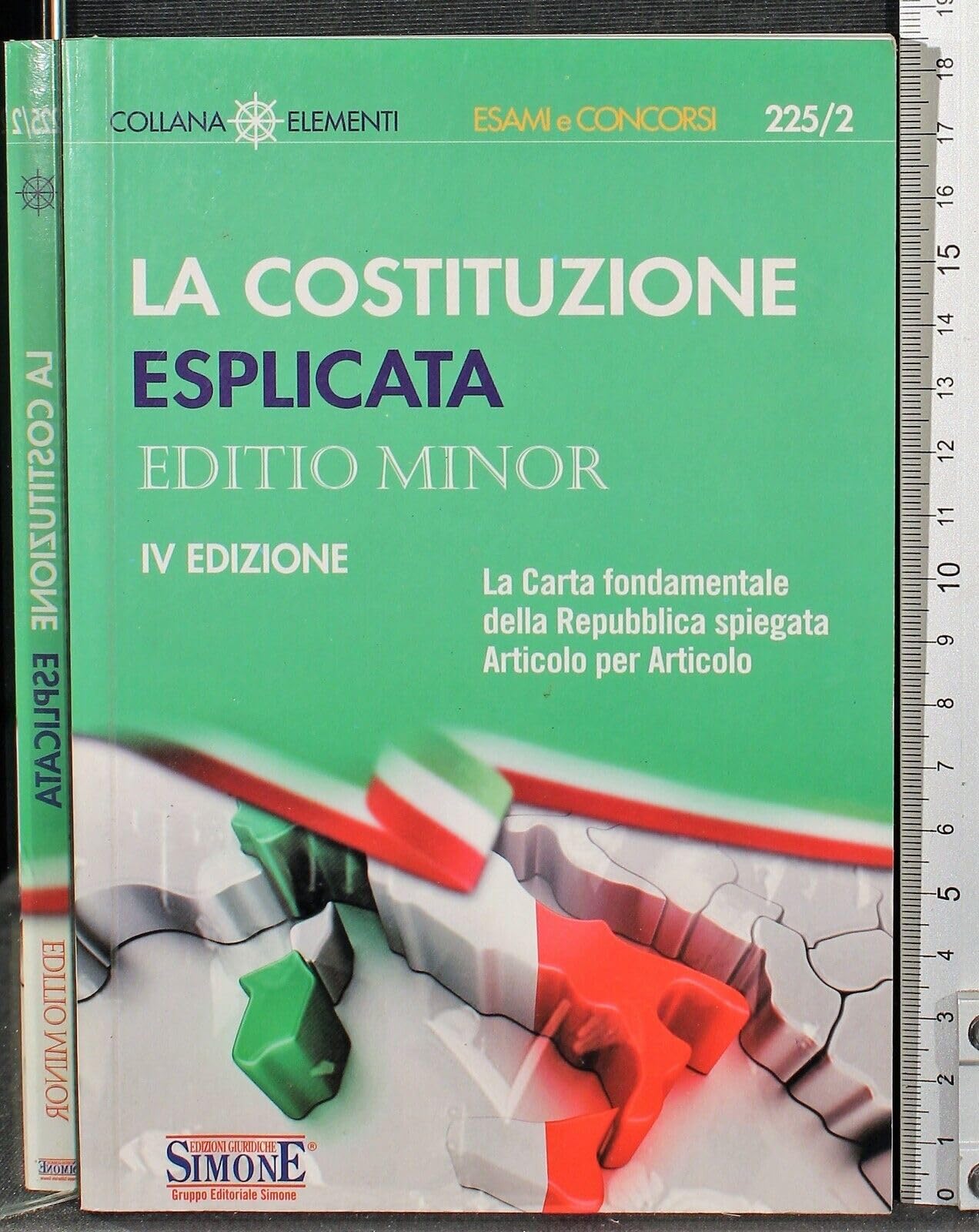 La Costituzione esplicata. La Carta fondamentale della Repubblica spiegata articolo per articolo. Editio minor book