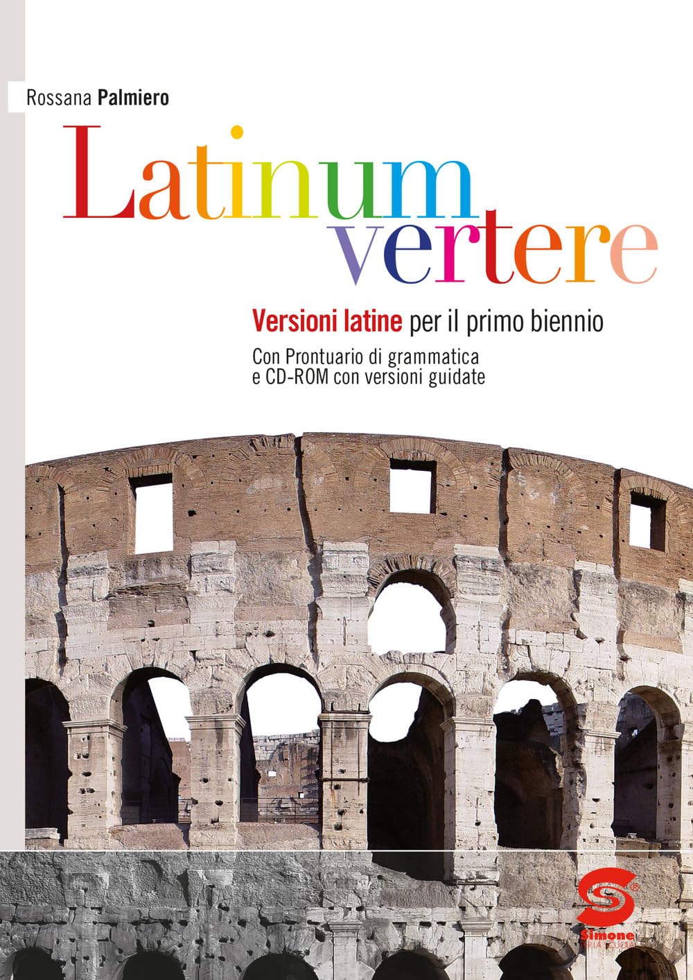 Latinum vertere. Per le Scuole superiori. Con e-book. Con espansione online (Vol. 1) book