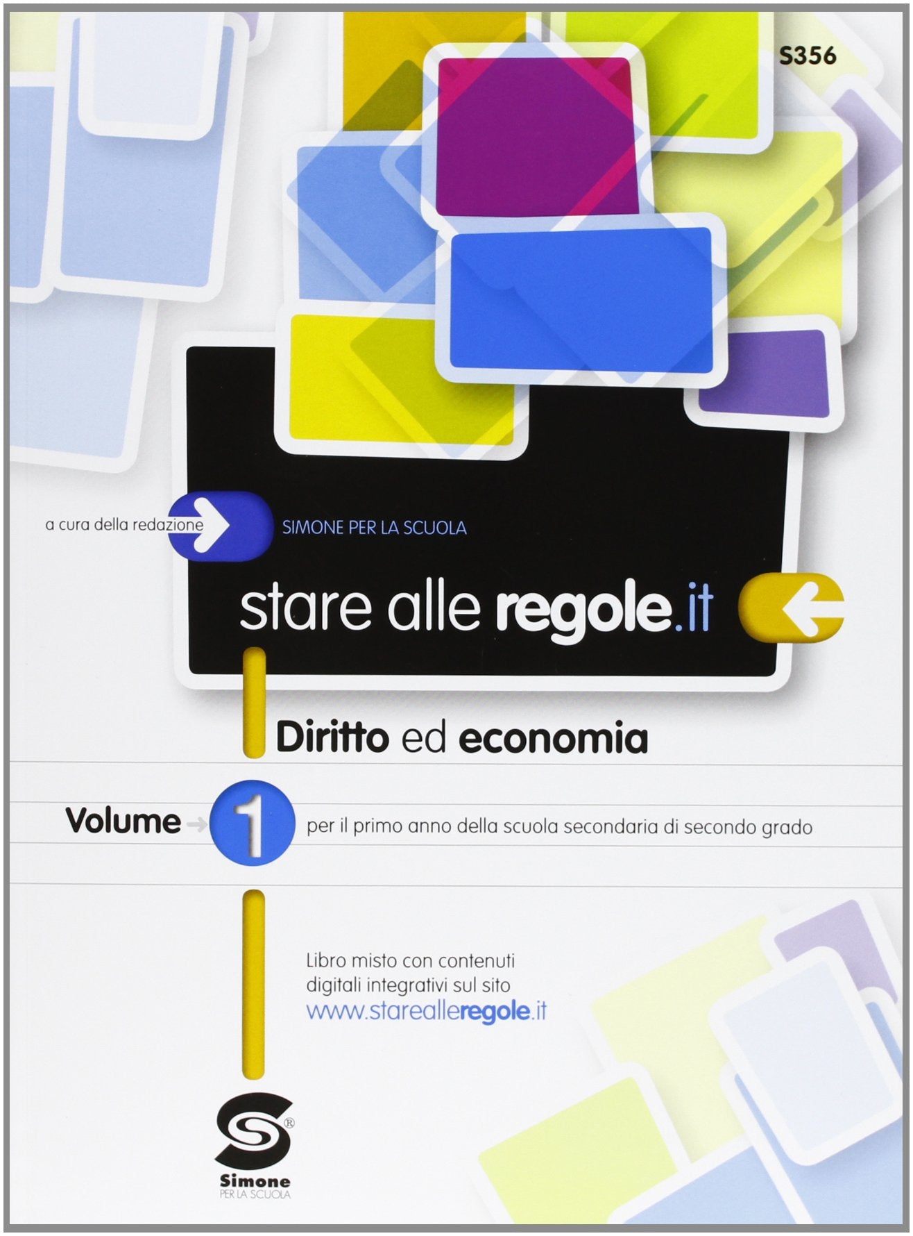 Stare alle regole.it. Con materiali per docenti. Per le Scuole superiori. Con espansione online (Vol. 1) Professional & Reference Books