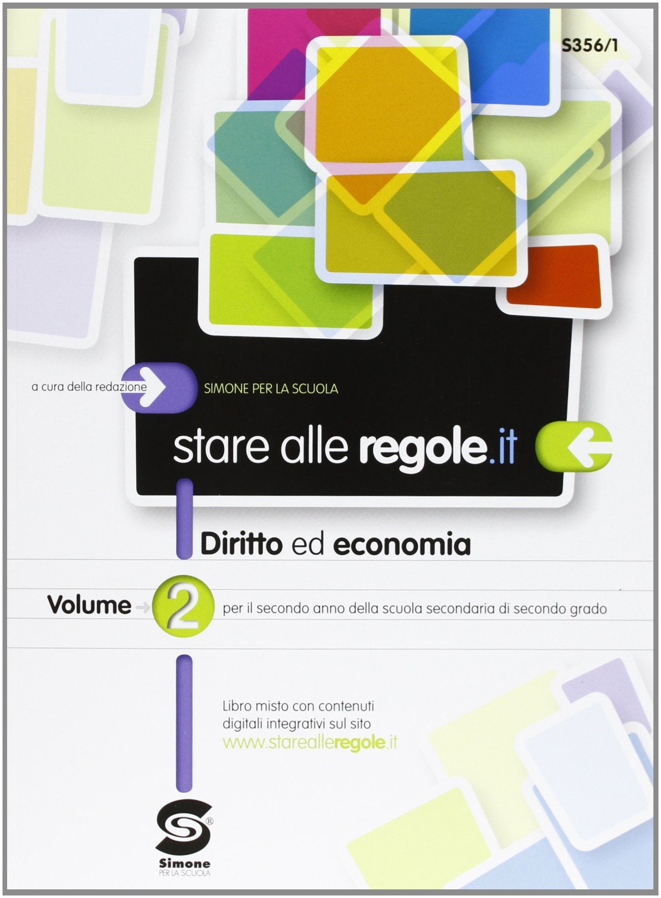 Stare alle regole.it. Con materiali per docenti. Per le Scuole superiori. Con espansione online (Vol. 2) Professional & Reference Books