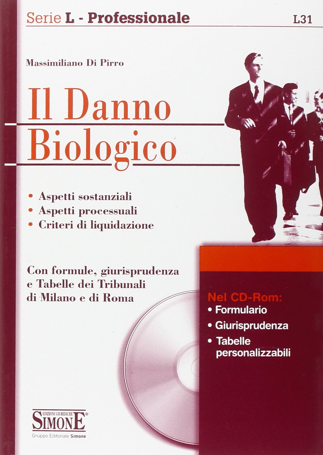Il danno biologico. Con CD-ROM book