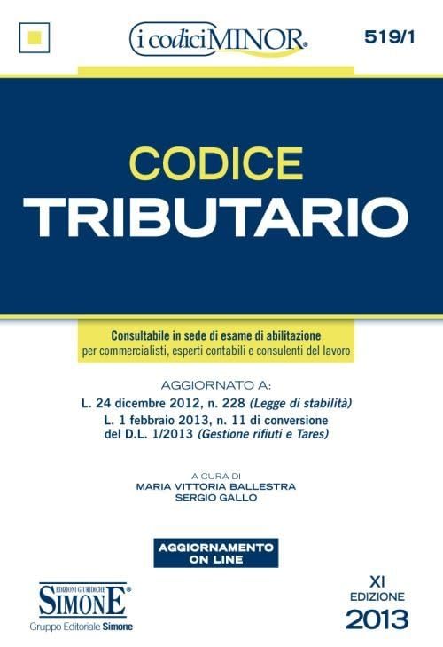 Codice tributario. Ediz. minor. Con aggiornamento online book