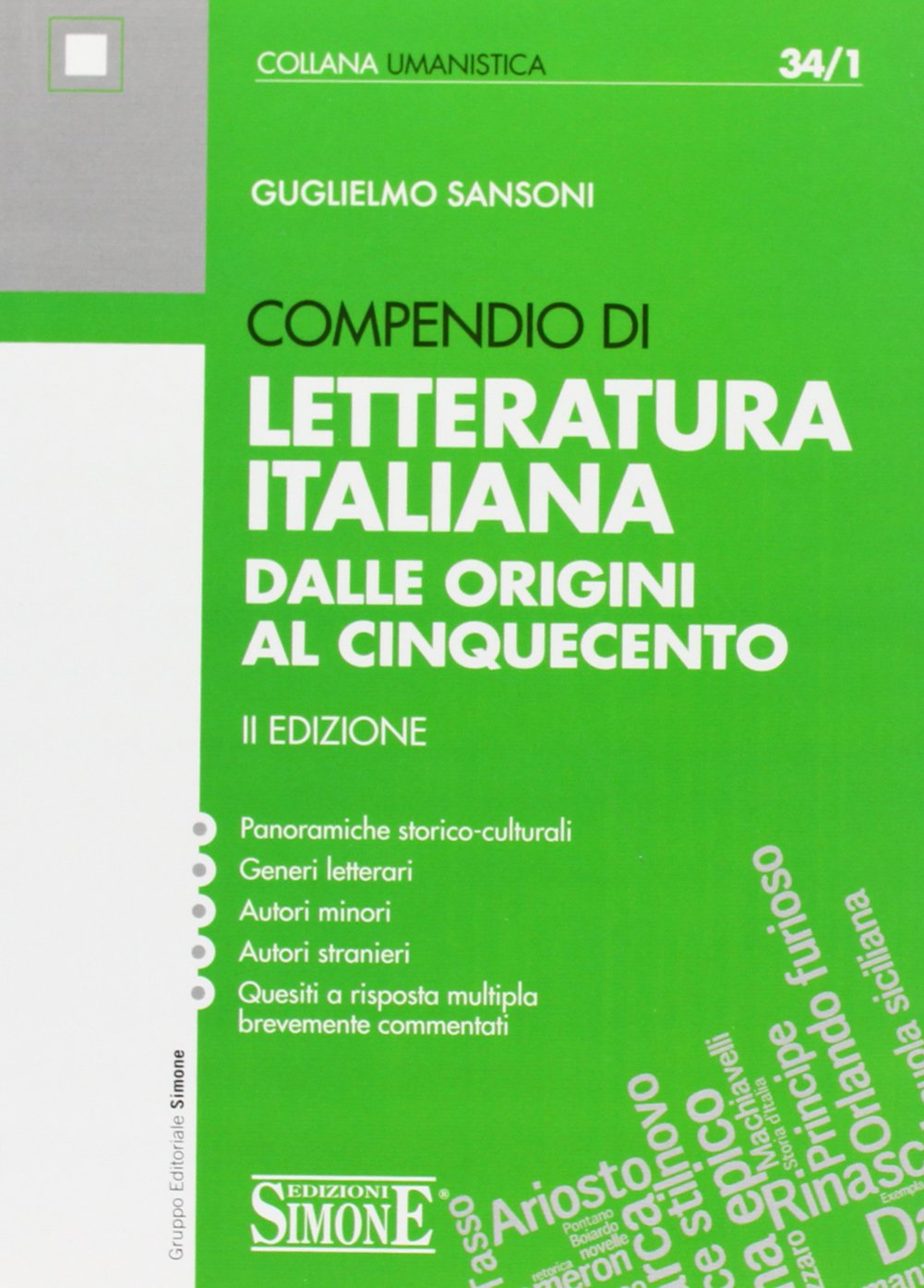 Compendio di letteratura italiana. Dalle origini al Cinquecento (Manuali Simone. Collana umanistica) Contemporary literature