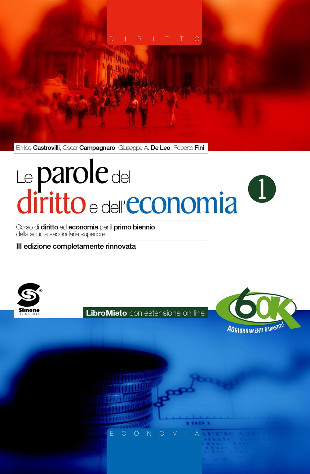 Le nuove parole del diritto e dell'economia. Manuale. Per gli Ist. Tecnici e professionali (Vol. 2) Professional & Reference Books