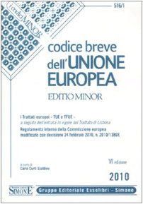 Codice breve dell'Unione europea. Ediz. minore book