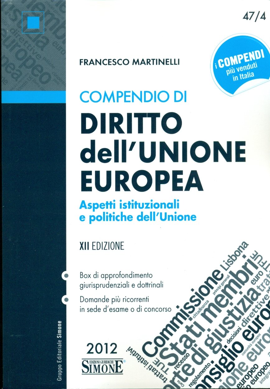 Compendio di diritto dell'Unione Europea. Aspetti istituzionali e politiche dell'Unione book