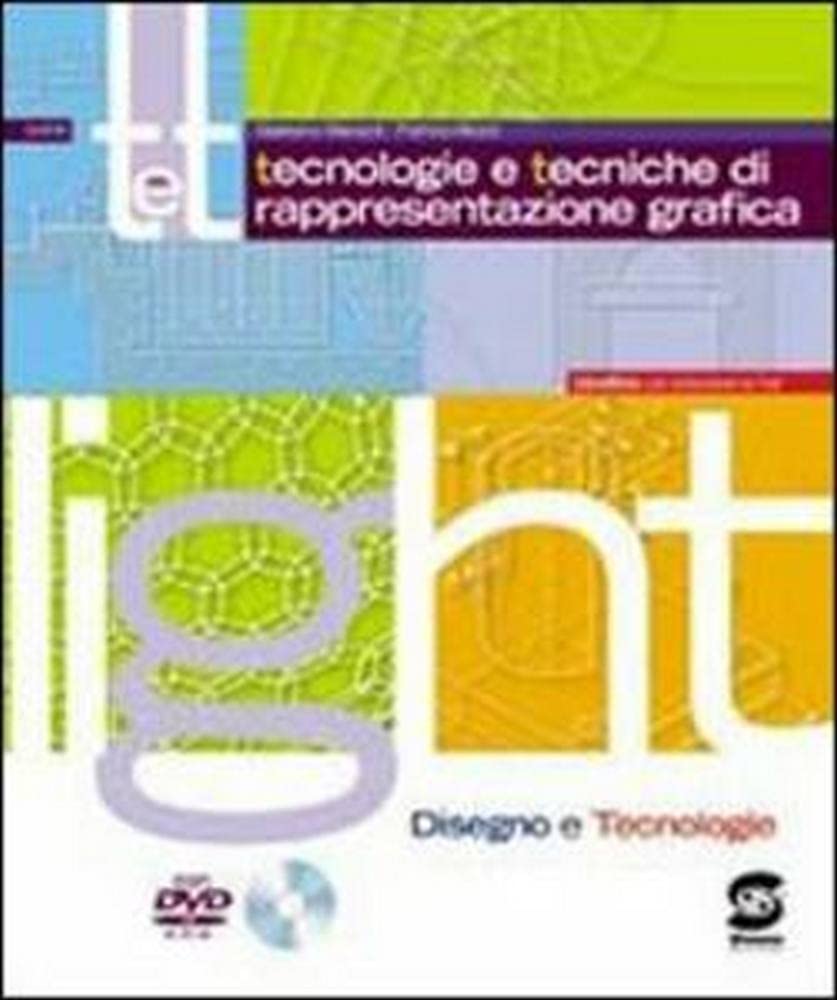 T&t. Corso di tecnologie e tecniche di rappresentazione grafica. Vol. A. Per gli Ist. tecnici. Con espansione online Study Guides