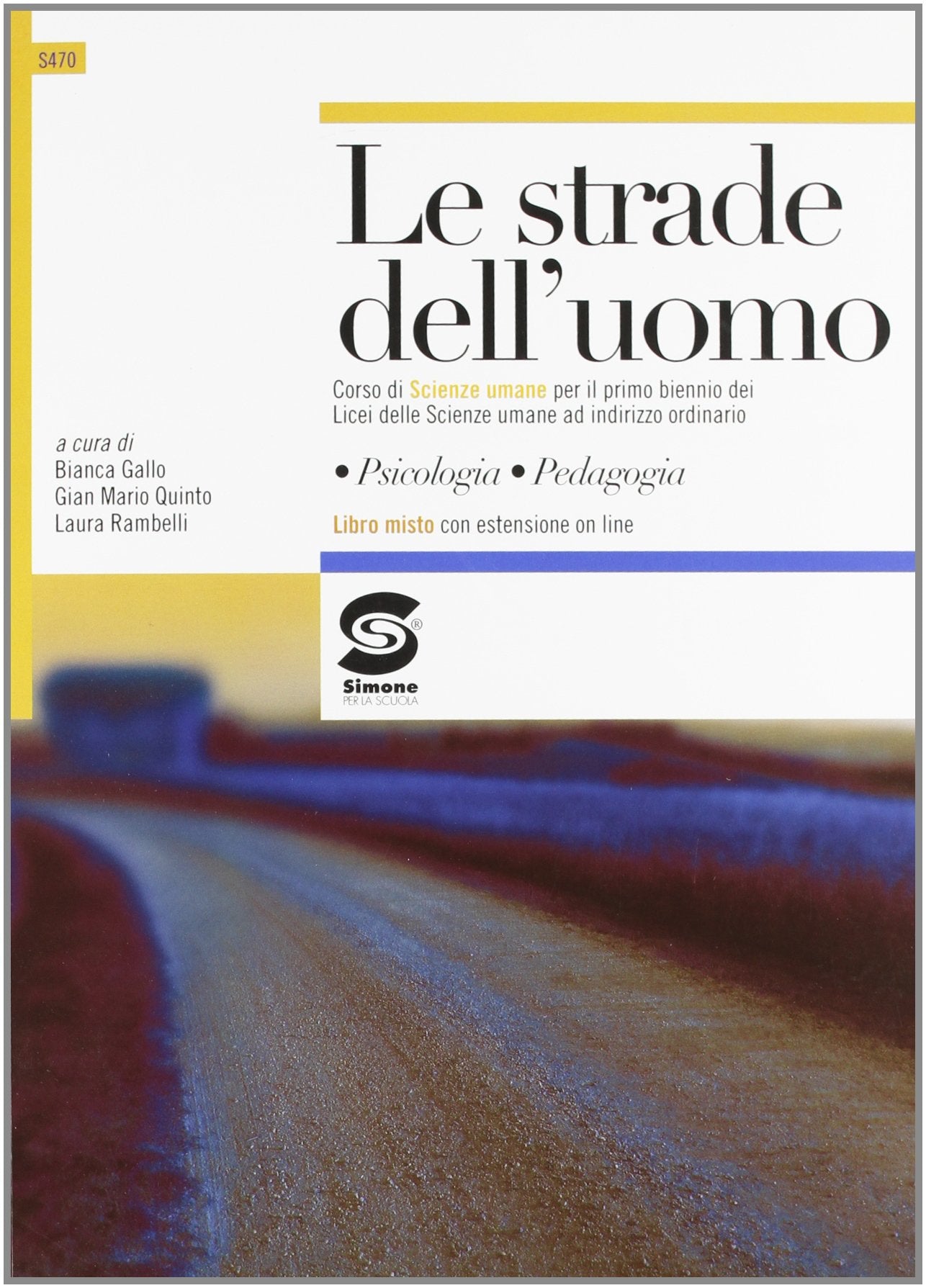 Le strade dell'uomo. Per le Scuole superiori. Con espansione online Professional & Reference Books