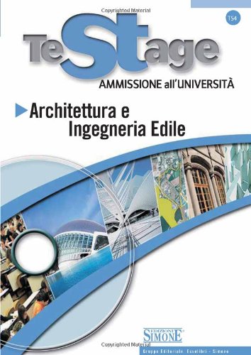 Architettura e Ingegneria Edile. Ammissione all'università. Con CD-ROM book