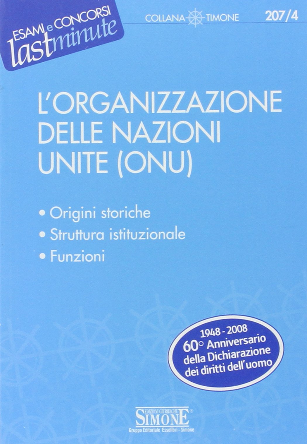 L'Organizzazione delle Nazioni Unite (ONU) (Il timone) Study Guides