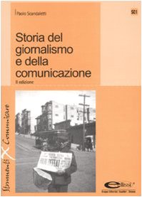 Storia del giornalismo e della comunicazione book