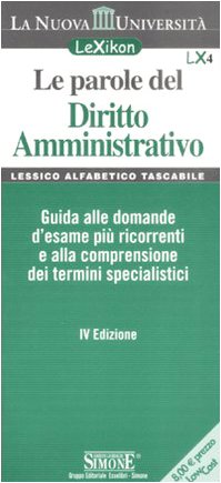Product Image: Le parole del diritto amministrativo (Lexikon)