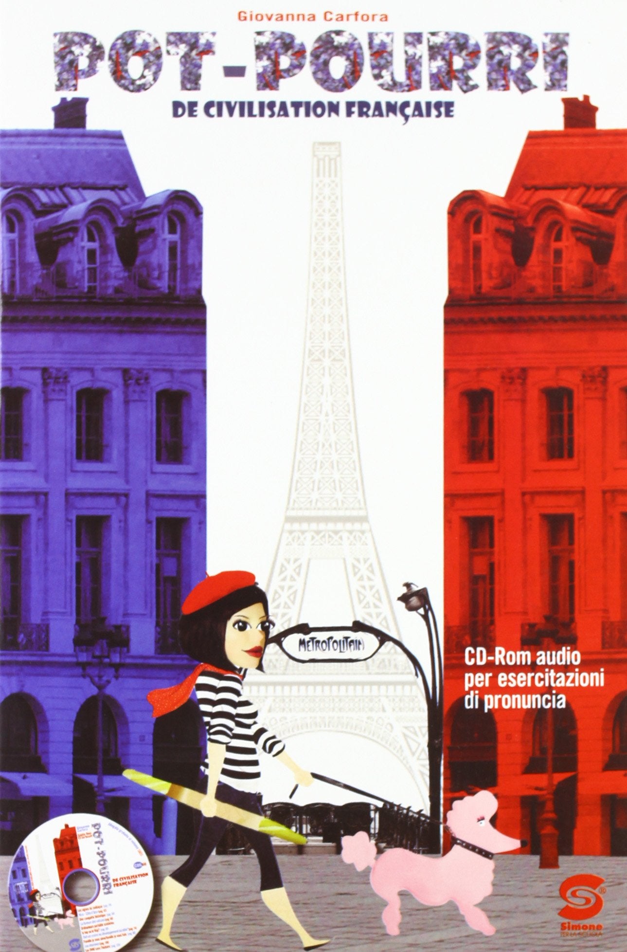 Pot pourri. De civilisation francaise (et non). Per la Scuola media. Con CD Audio book