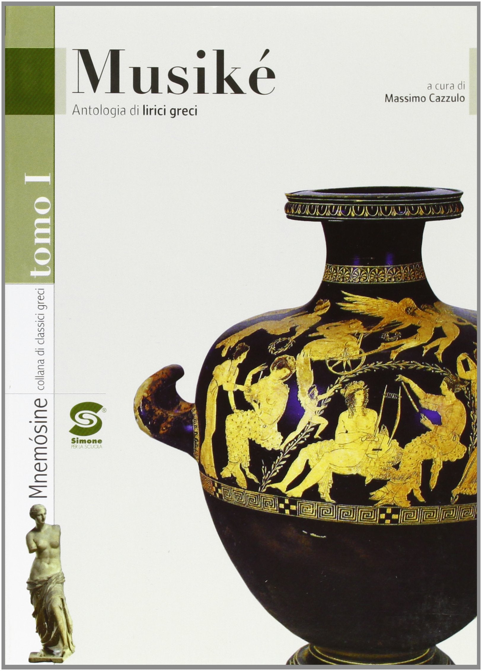 Musiké. L'unità poesia. Per i Licei e gli Ist. magistrali. Con espansione online Professional & Reference Books