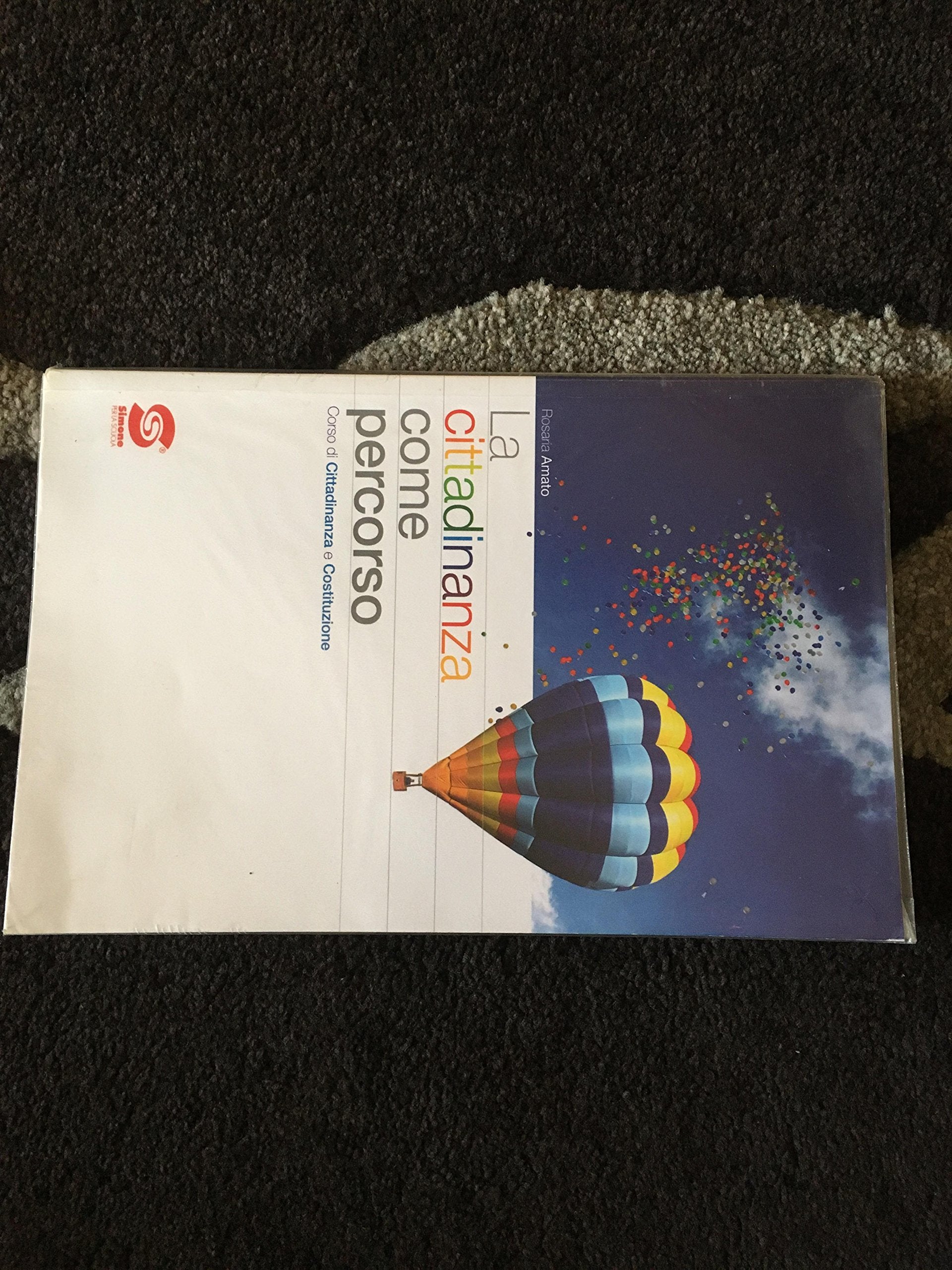 La cittadinanza come percorso. Per la Scuola media Professional & Reference Books