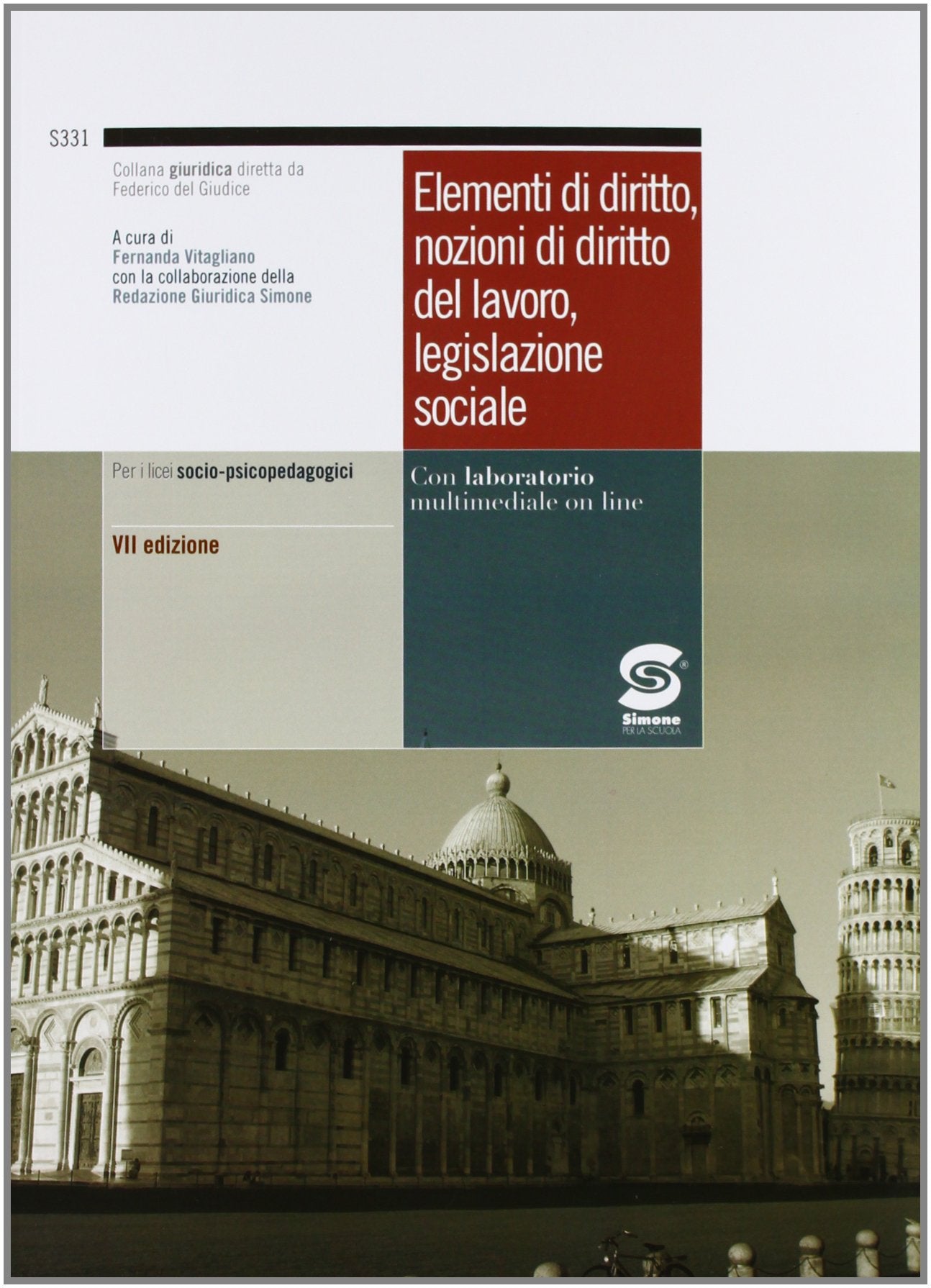 Elementi di diritto, nozioni di diritto del lavoro, legislazione sociale. Manuale-Laboratorio operativo. Per i Licei e gli Ist. Magistrali. Con espansione online Law