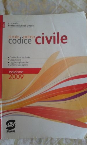 Il mio primo codice civile. Per le Scuole superiori Professional & Reference Books