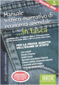 Manuale tecnico-normativo di economia aziendale book