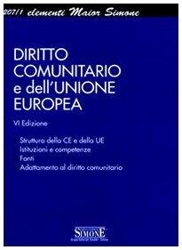 Product Image: Diritto comunitario e dell'Unione Europea (Elementi maior)