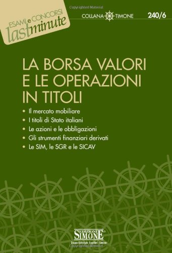 La borsa valori e le operazioni in titoli book